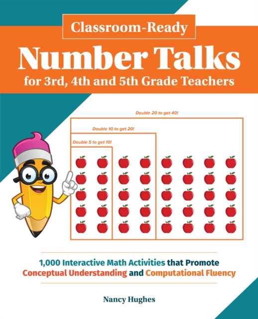 Classroom-ready Number Talks For Third, Fourth And Fifth Grade Teachers