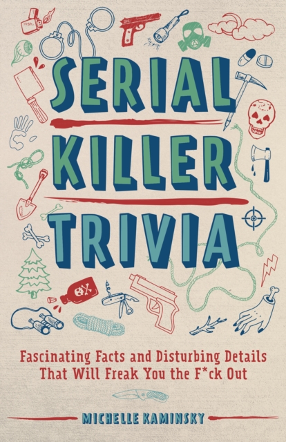 Serial Killer Trivia