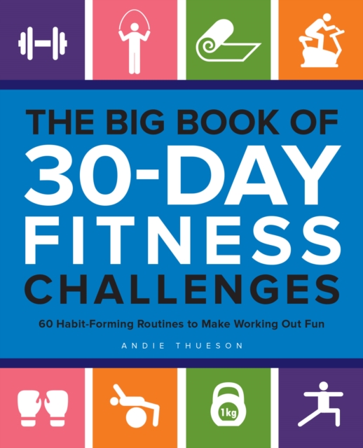 Big Book Of 30-day Fitness Challenges