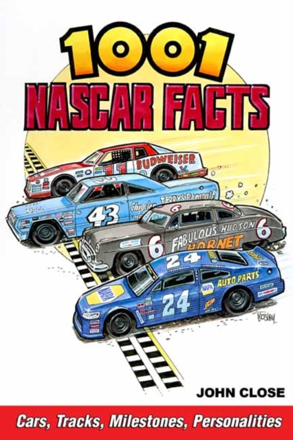 1001 NASCAR Facts