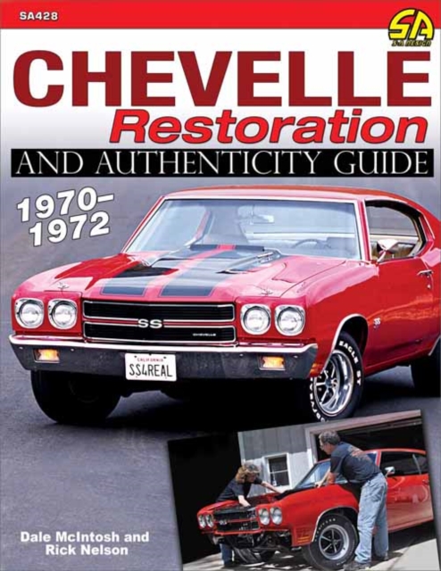 Chevelle Restoration and Authenticity 1970-1972