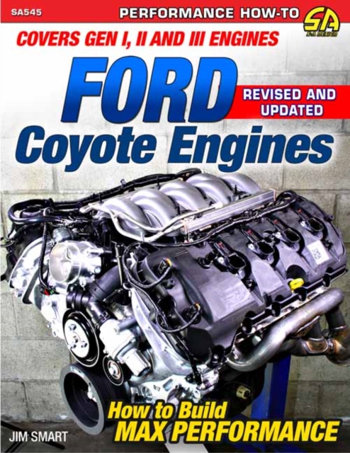 Ford Coyote Engines - REV Ed.
