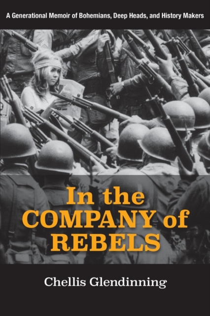 In the Company of Rebels