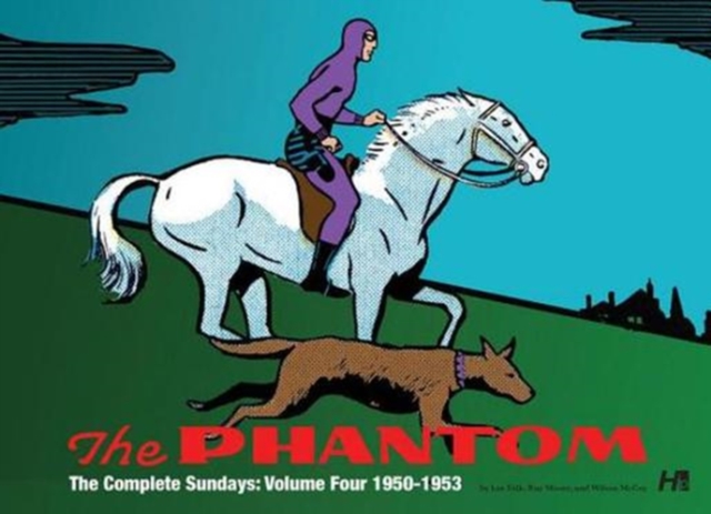 Phantom: the Complete Sundays: Volume Four: 1950-1953