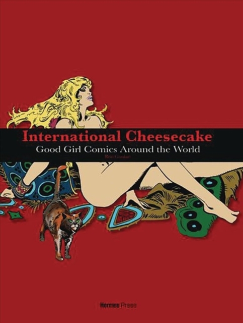 International Cheesecake: Good Girl Comics Around the World