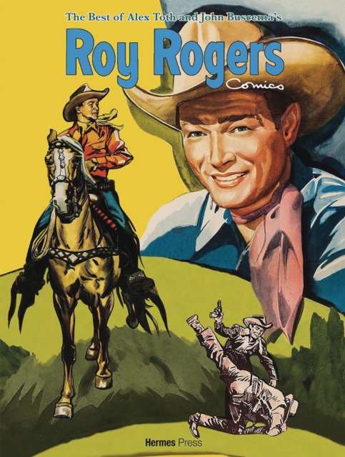 Best of Alex Toth and John Buscema Roy Rogers Comics