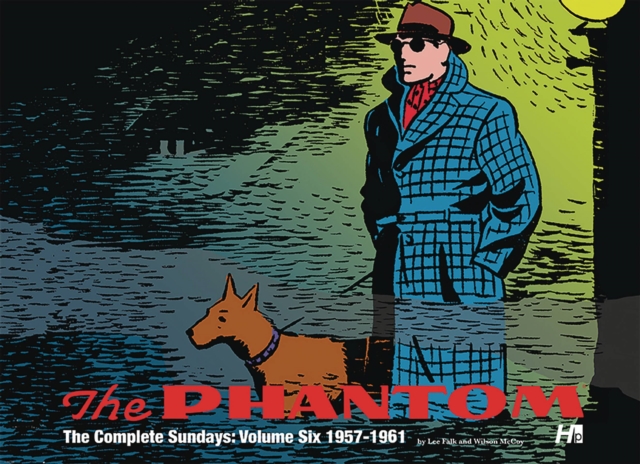 Phantom the Complete Sundays Volume 6: 1957-1961