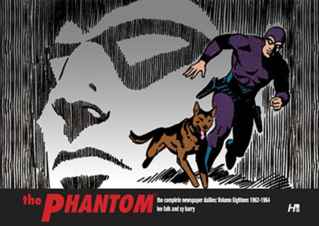 Phantom the complete dailies volume 18: 1962-1964