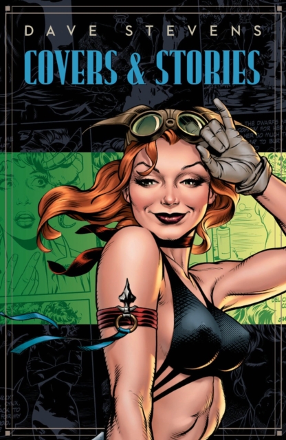 Dave Stevens' Stories & Covers