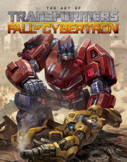 Transformers The Art Of Fall Of Cybertron