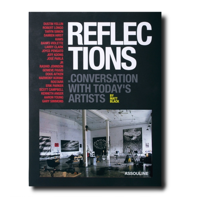 Reflections: Conversations with Today's Artists