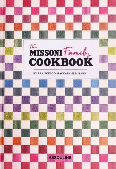 Missoni Family Cookbook