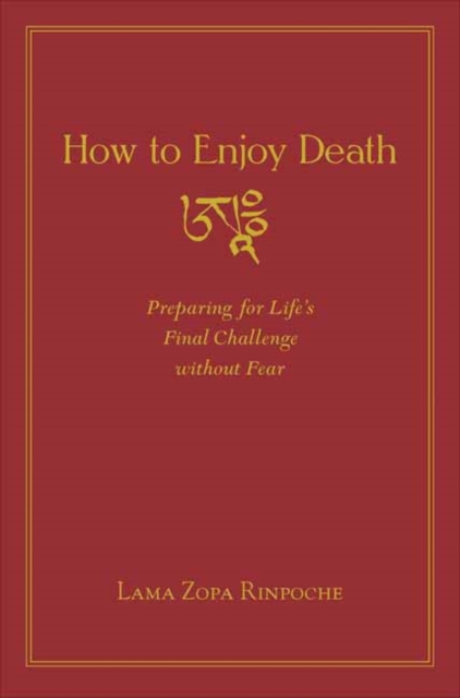 How to Enjoy Death