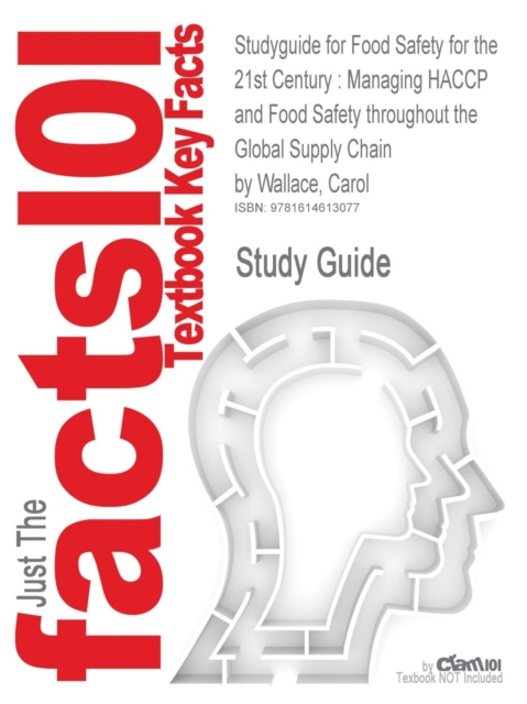 Studyguide for Food Safety for the 21st Century