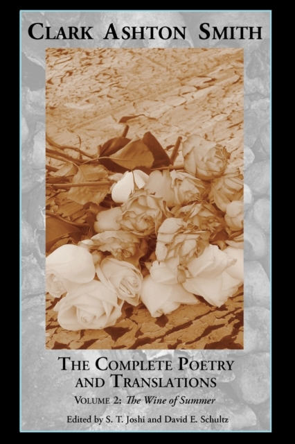 Complete Poetry and Translations Volume 2