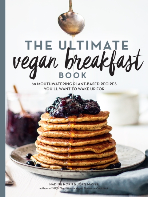 Ultimate Vegan Breakfast Book