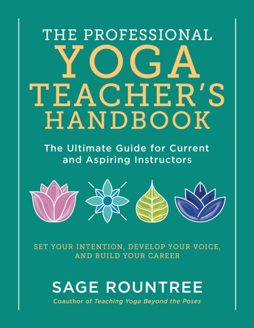 Professional Yoga Teacher's Handbook
