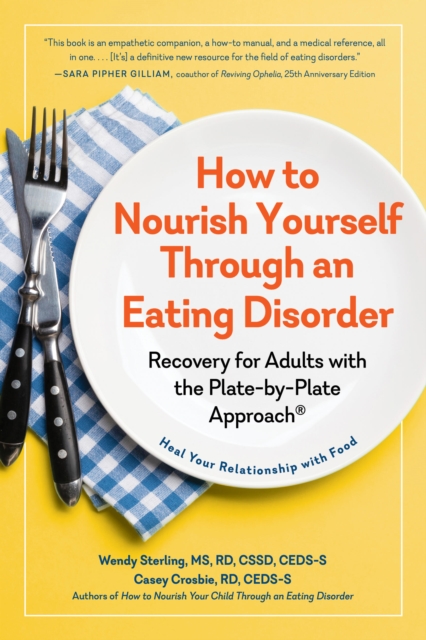How to Nourish Yourself Through an Eating Disorder