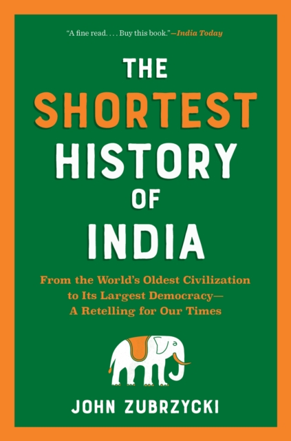 Shortest History of India