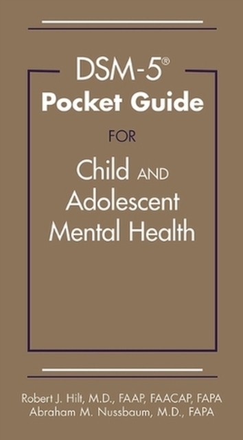 DSM-5-TR® Pocket Guide for Child and Adolescent Mental Health