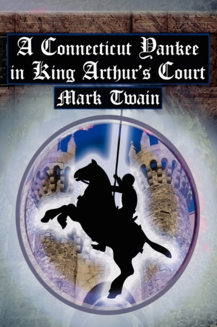 Connecticut Yankee in King Arthur's Court