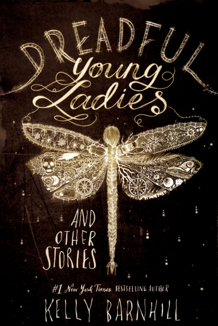 Dreadful Young Ladies and Other Stories