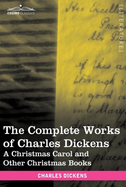 Complete Works of Charles Dickens (in 30 Volumes, Illustrated)