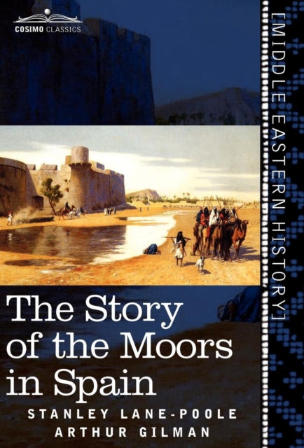 Story of the Moors in Spain