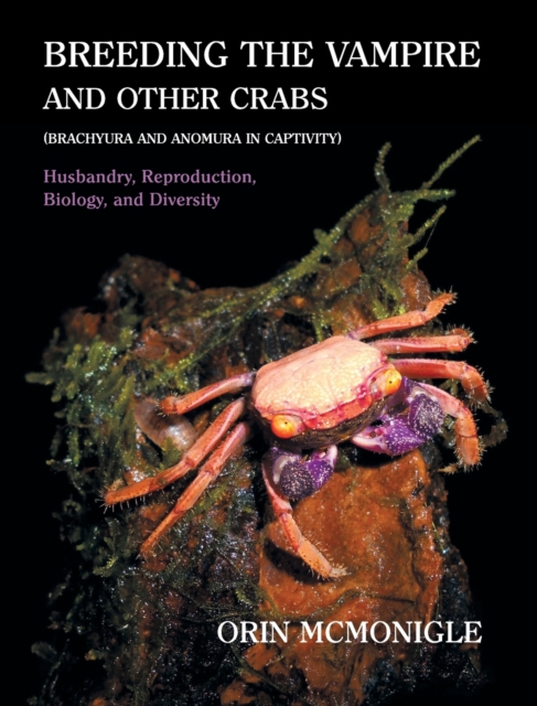 Breeding the Vampire and Other Crabs