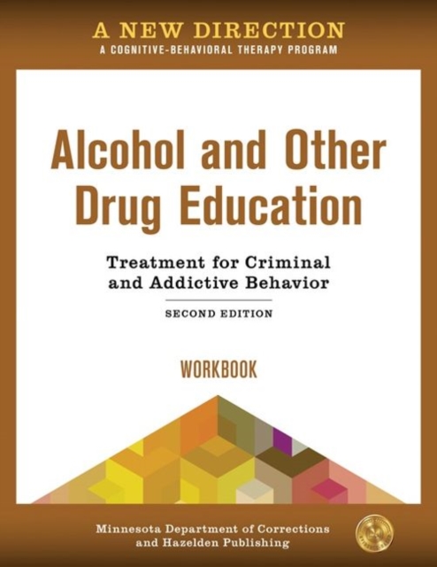 New Direction: Alcohol and Other Drug Education Workbook
