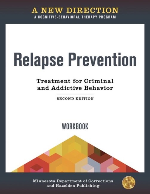 New Direction: Relapse Prevention Workbook