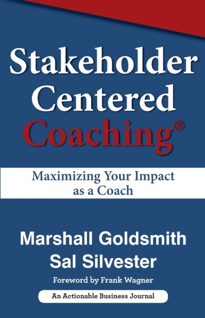 Stakeholder Centered Coaching