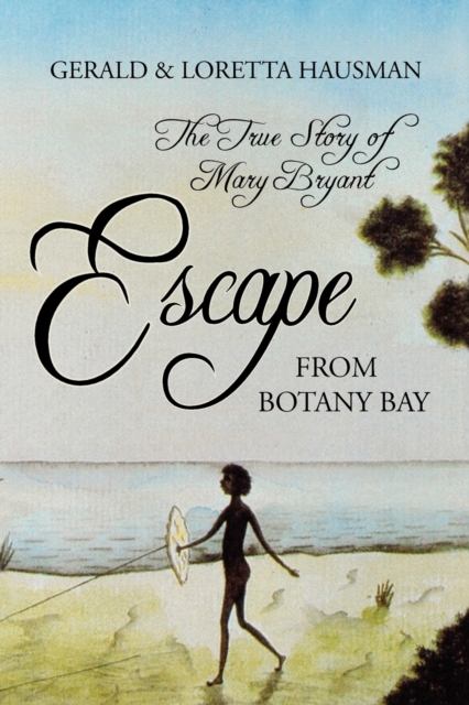 Escape from Botany Bay