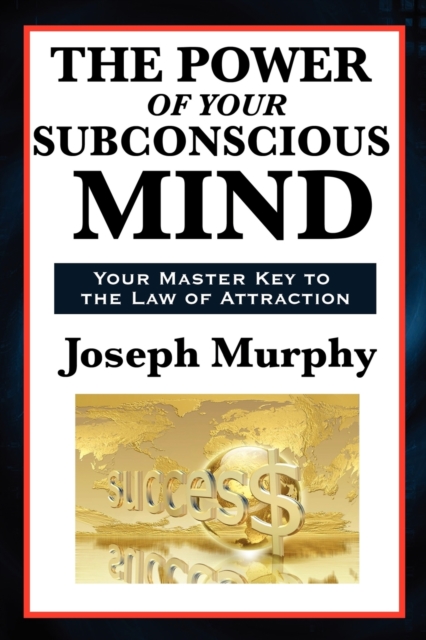 Power of Your Subconscious Mind