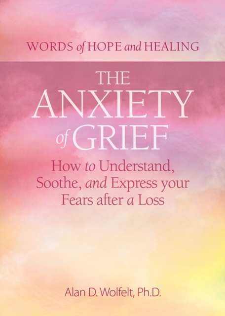 Anxiety of Grief