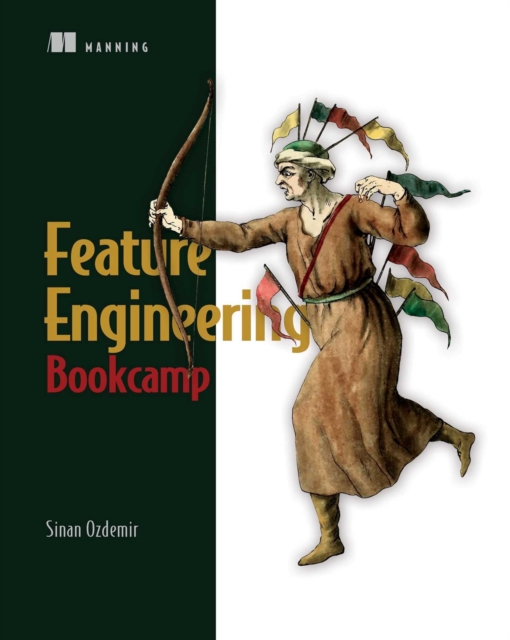 Feature Engineering Bookcamp