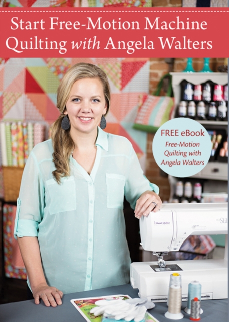 Start Free-Motion Machine Quilting with Angela Walters