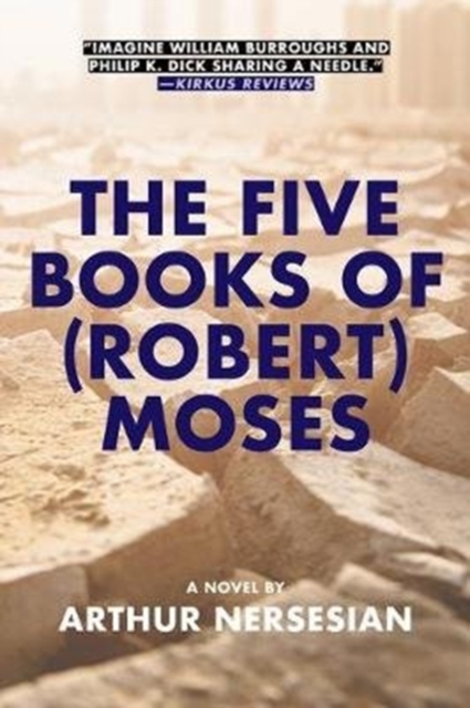 Five Books Of (robert) Moses