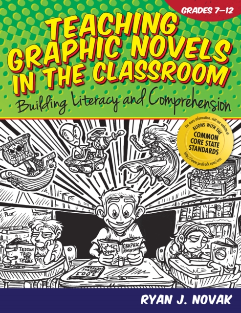 Teaching Graphic Novels in the Classroom