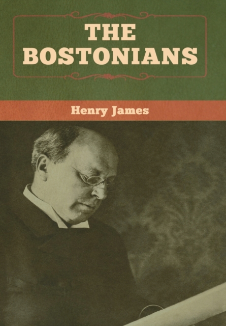 Bostonians (vol. I and vol. II)