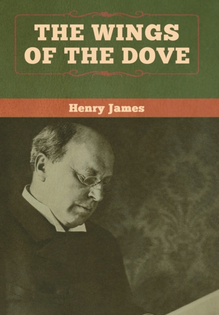 Wings of the Dove (Volume I and II)