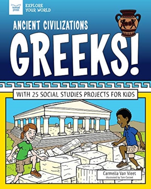 ANCIENT CIVILIZATIONS GREEKS