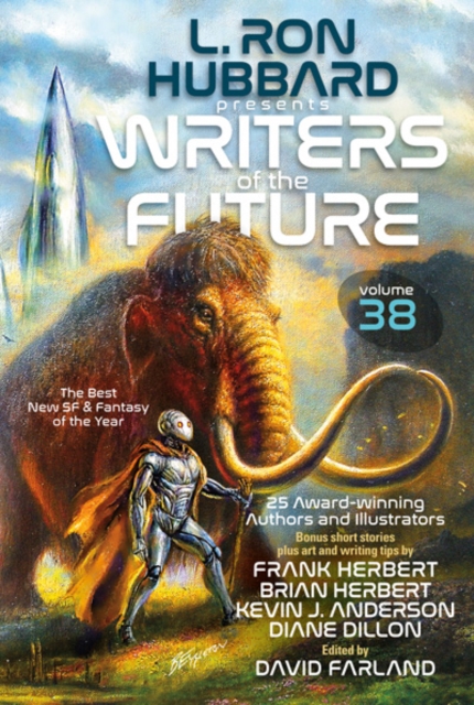 L. Ron Hubbard Presents Writers of the Future Volume 38