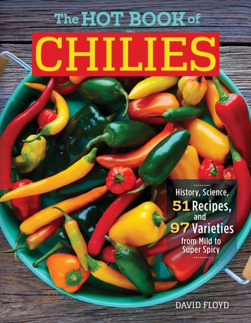 Hot Book of Chilies, 3rd Edition