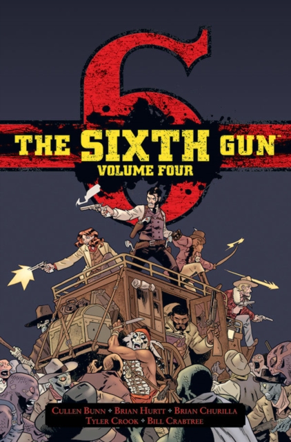 Sixth Gun Vol. 4
