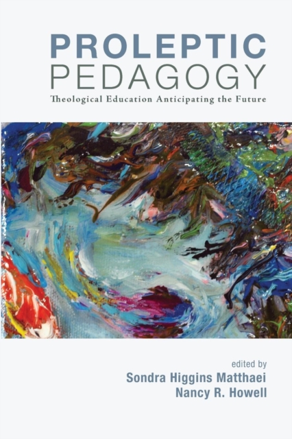 Proleptic Pedagogy