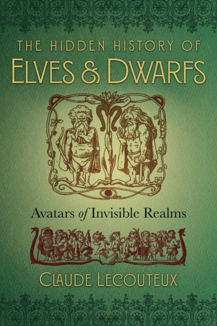 Hidden History of Elves and Dwarfs