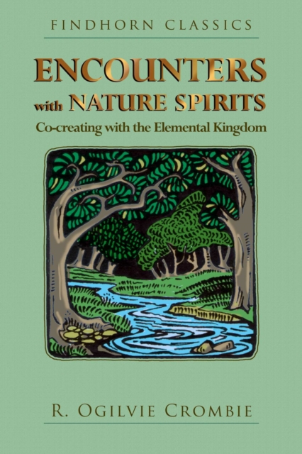 Encounters with Nature Spirits