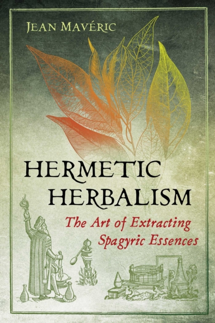 Hermetic Herbalism