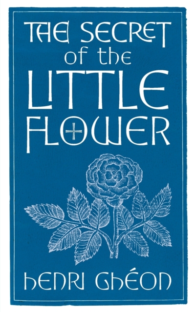 Secret of the Little Flower